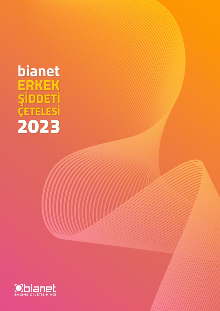 Bianet Erkek Şiddeti Çetelesi 2023